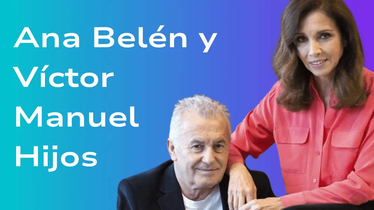 Ana Belén y Víctor Manuel Hijos