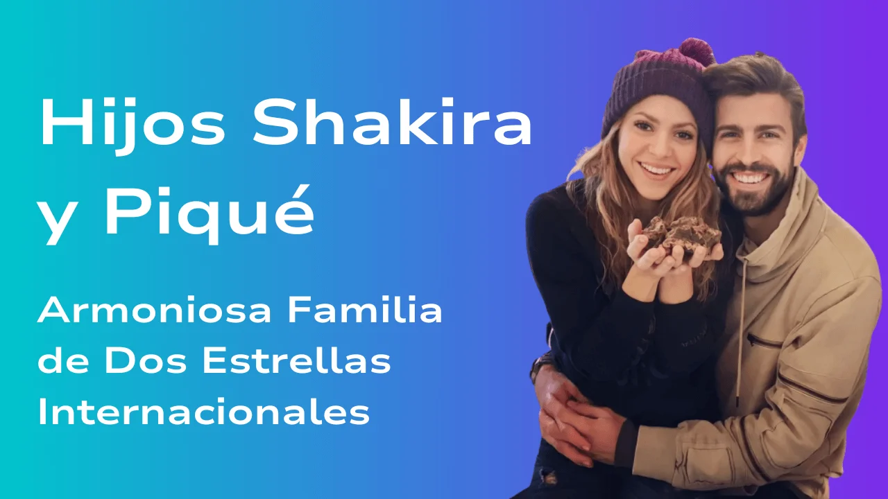 Hijos Shakira y Piqué