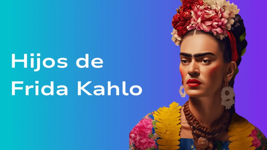 Hijos de Frida Kahlo