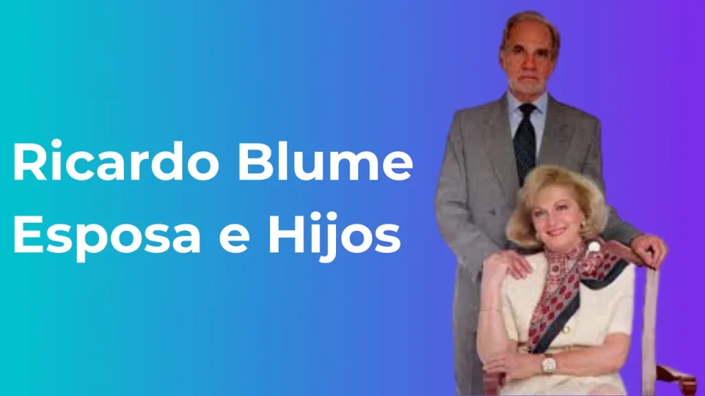 Ricardo Blume Esposa e Hijos